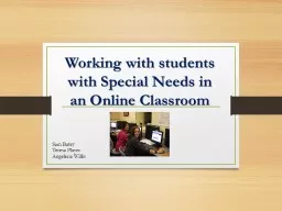 Working with students with Special Needs in an Online Class