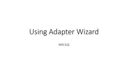 Using Adapter Wizard