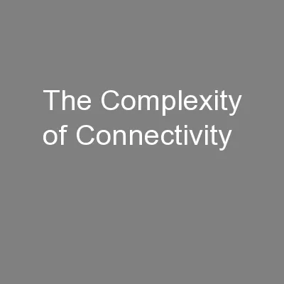 The Complexity of Connectivity