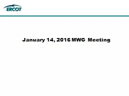 January 14, 2016 MWG Meeting
