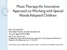 Music Therapy: An Innovative Approach to Working with Speci