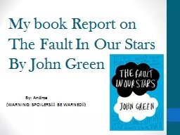 My book Report on The Fault In Our Stars By John Green