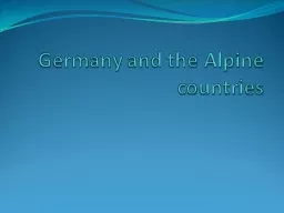 Germany and the Alpine countries