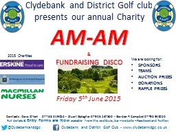 Clydebank and District Golf club presents our annual Charit