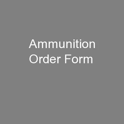 Ammunition Order Form