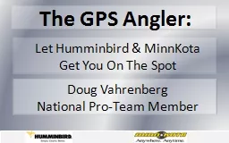 The GPS Angler: