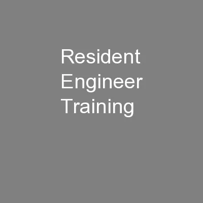 Resident Engineer Training