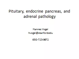 Pituitary, endocrine pancreas, and adrenal pathology