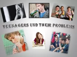 Teenagers und their problems