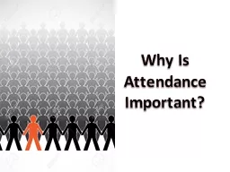 Attendance may be an essential function of the job