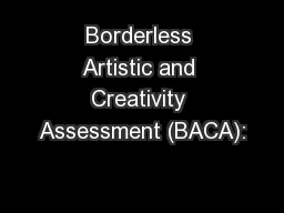 Borderless Artistic and Creativity Assessment (BACA):