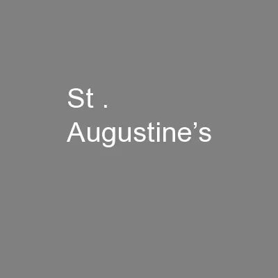 St . Augustine’s