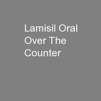 Lamisil Oral Over The Counter