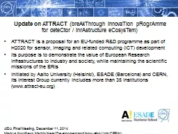 ATTRACT is a proposal for an EU-funded R&D