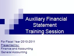 Auxiliary Financial            	Statement