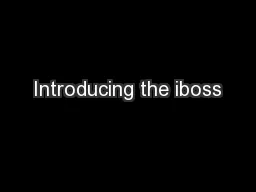 Introducing the iboss