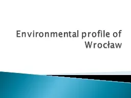Environmental profile of