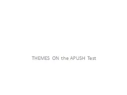Themes in APUSH