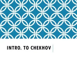 Intro. to Chekhov
