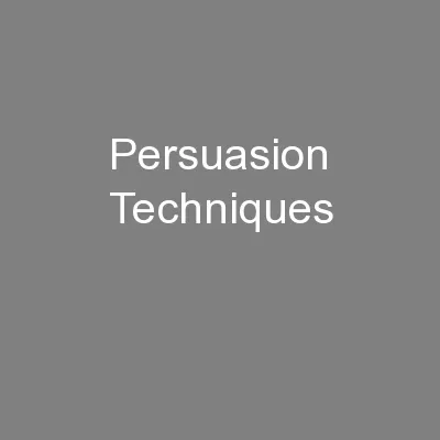 Persuasion Techniques