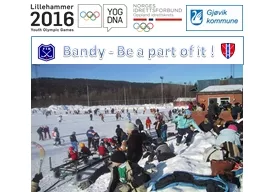 Bandy - Be a part of it !