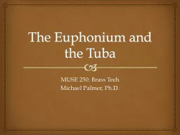 The Euphonium and the Tuba