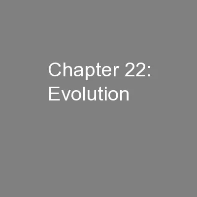 Chapter 22: Evolution