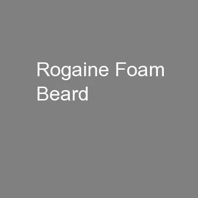 Rogaine Foam Beard