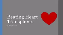 Beating Heart Transplants