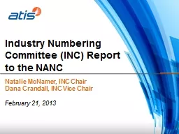 1 Industry Numbering Committee (INC) Report to the NANC