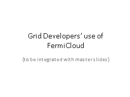 Grid Developers’ use of