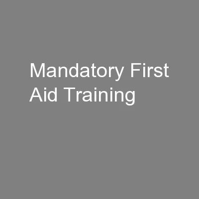 Mandatory First Aid Training