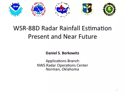 WSR-88D Radar Rainfall Estimation