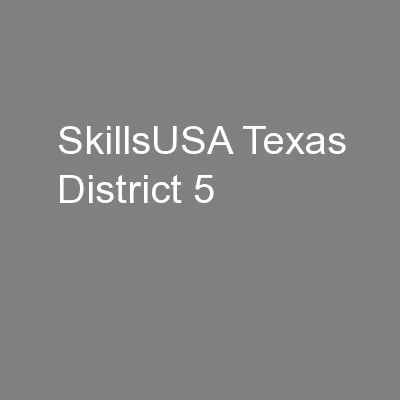 SkillsUSA Texas District 5