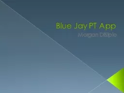 Blue Jay PT App