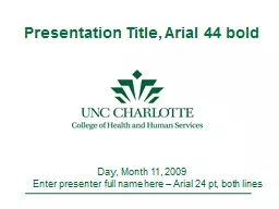 Presentation Title, Arial 44 bold