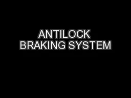 ANTILOCK BRAKING SYSTEM