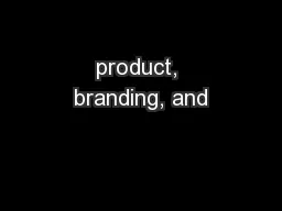 product, branding, and