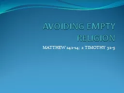 AVOIDING EMPTY RELIGION
