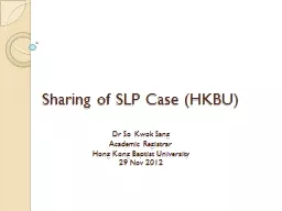 Sharing of SLP Case (HKBU)