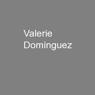 Valerie Dominguez