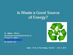 Is Waste a Good Source