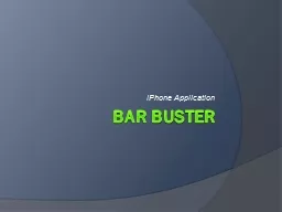 Bar buster