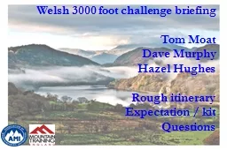 Welsh 3000 foot challenge briefing