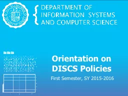 Orientation on DISCS Policies