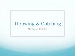 Throwing & Catching