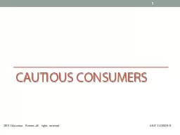 Cautious Consumers