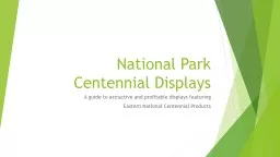 National Park Centennial Displays
