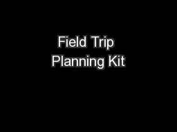 Field Trip Planning Kit
