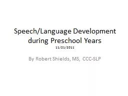 Speech/Language Development during Preschool Years
